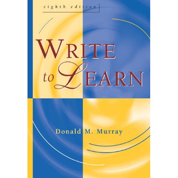 Pre-Owned Write to Learn (with InfoTrac) (Paperback) 1413001734 9781413001730