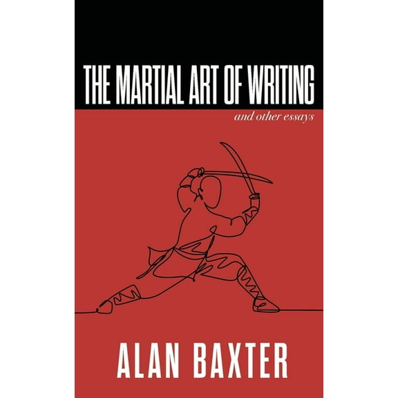 Writer Chaps The Martial Art of Writing & Other Essays, Book 4, (Paperback)