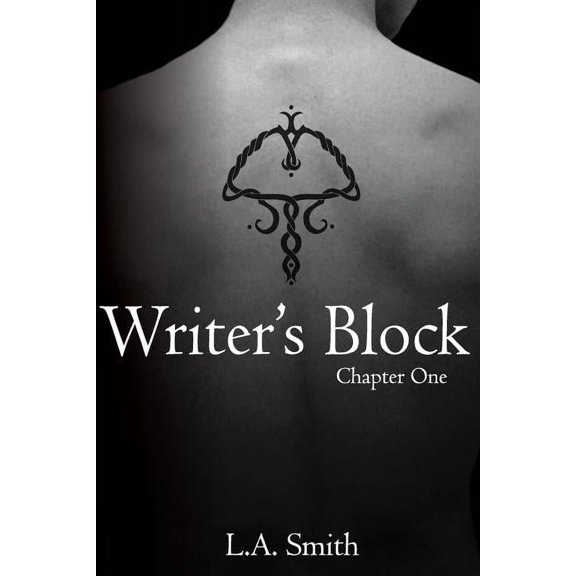 Writer's Block Writer's Block: Chapter One, Book 2, (Paperback)