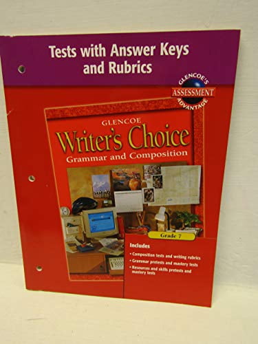 Pre-Owned Writer's Choice, Grade 7, Tests with Answer Key and Rubrics ...