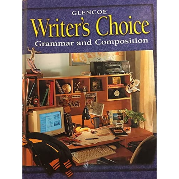 Pre-Owned Writer's Choice: Grammar and Composition, Grade 11, Student Edition (Hardcover) 0078226600 9780078226601