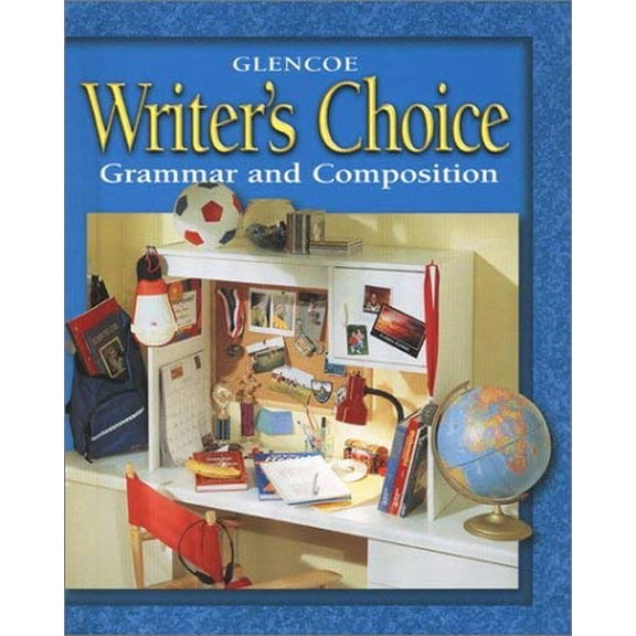 Pre-Owned Writer's Choice: Grammar and Composition, Grade 6, Student Edition (Hardcover) 007822652X 9780078226526