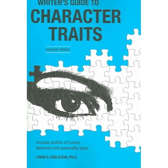 Writer's Guide to Character Traits (Paperback)