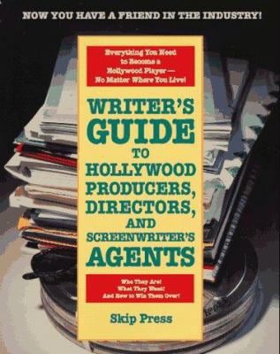 Pre-Owned Writer's Guide to Hollywood Producers, Directors, and ...