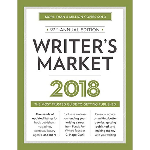 Pre-Owned Writer's Market 2018: The Most Trusted Guide to Getting Published