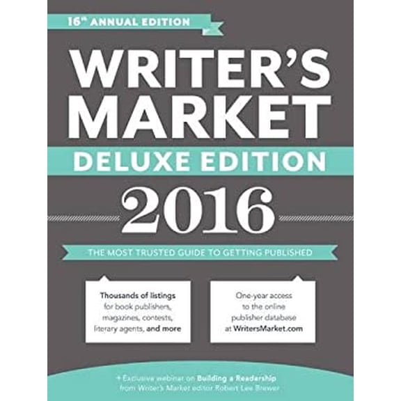 Pre-Owned Writers Market Deluxe Edition 2016: The Most Trusted Guide to Getting Published Market, 2016 Paperback Brewer, Robert Lee