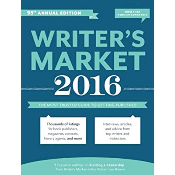 Pre-Owned Writer's Market 2016: The Most Trusted Guide to Getting Published