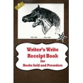 thumbnail image 1 of Writer's Write Receipt Book for Books Sold and Preorders, (Paperback), 1 of 1