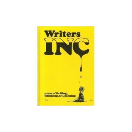 Pre-Owned Writers Inc.: A Guide to Writing Thinking & Learning (Paperback) 0939045486 9780939045488
