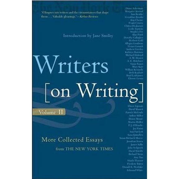 Pre-Owned Writers on Writing: More Collected Essays from the New York Times (Paperback) 0805075887 9780805075885