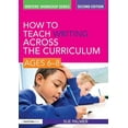 thumbnail image 1 of Writers' Workshop How to Teach Writing Across the Curriculum: Ages 6-8, (Paperback), 1 of 1