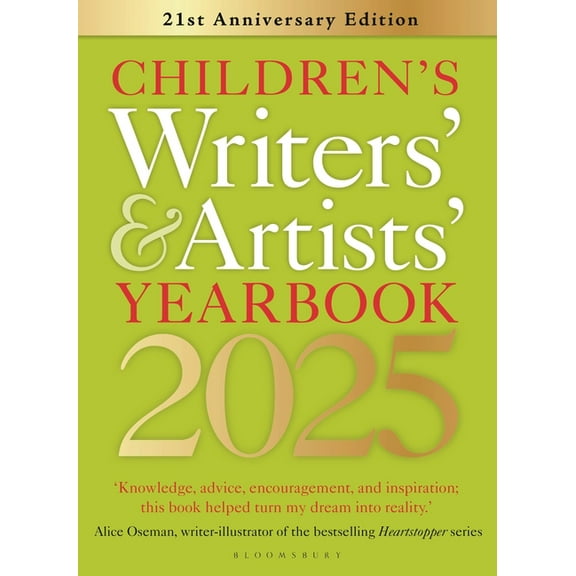 Writers' and Artists' Children's Writers' & Artists' Yearbook 2025: The Best Advice on Writing and Publishing for Children, (Paperback)