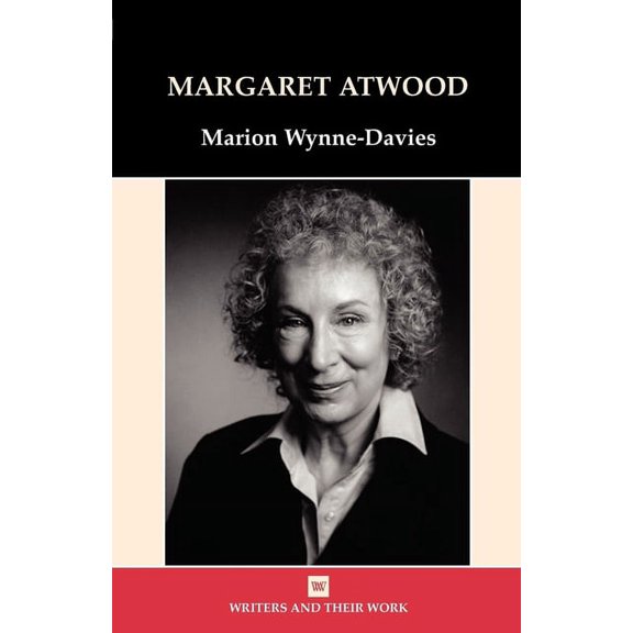 Writers and Their Work Margaret Atwood, (Paperback)
