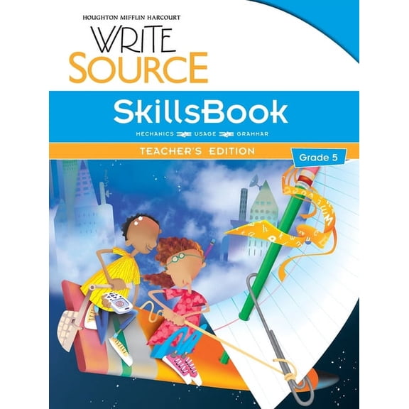 Writesource Write Source SkillsBook Teacher's Edition Grade 5, (Paperback)