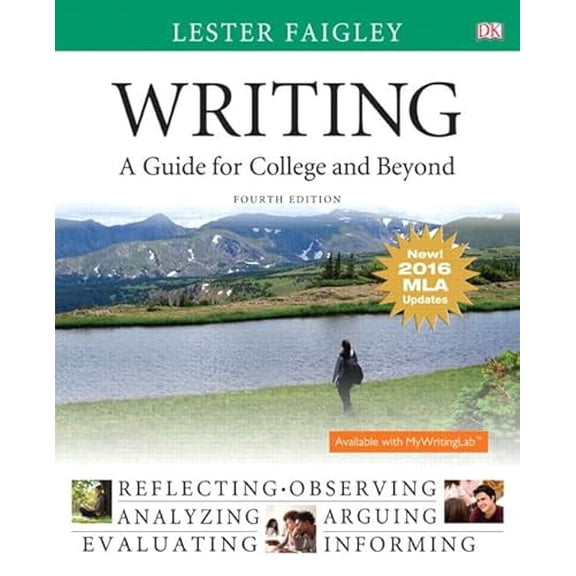 Pre-Owned Writing: A Guide for College and Beyond, MLA Update Edition (Paperback) 0134586352 9780134586359