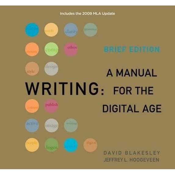 Pre-Owned Writing 2009 : A Manual for the Digital Age (Spiral-Bound) 9781428290310