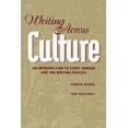 thumbnail image 1 of Writing Across Culture: An Introduction to Study Abroad and the Writing Process (Paperback), 1 of 1