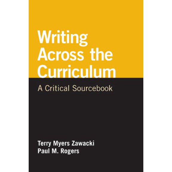 Pre-Owned Writing Across the Curriculum: A Critical Sourcebook (The Bedford/st. Martin's Series in Rhetoric and Compostion)