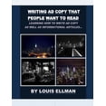 thumbnail image 1 of Writing Ad Copy That People Want To Read Paperback 1717114296 9781717114297 Louis Ellman, 1 of 1