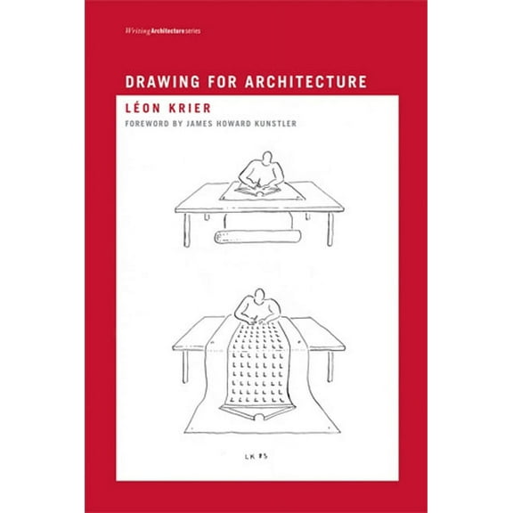 Writing Architecture Drawing for Architecture, (Paperback)