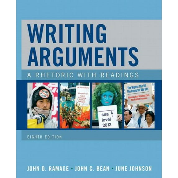 Pre-Owned Writing Arguments: A Rhetoric with Readings (8th Edition) (Paperback) 0205648363 9780205648368