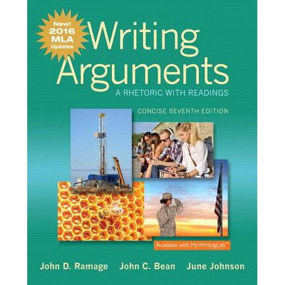 Pre-Owned Writing Arguments: A Rhetoric with Readings, Concise Edition, MLA Update Edition (Paperback) 0134586492 9780134586496