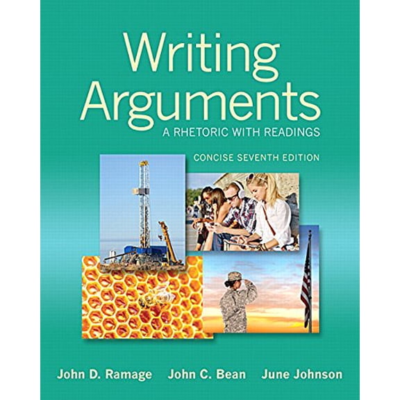 Pre-Owned Writing Arguments: A Rhetoric with Readings, Concise Edition (7th Edition) (Paperback) 0321964284 9780321964281
