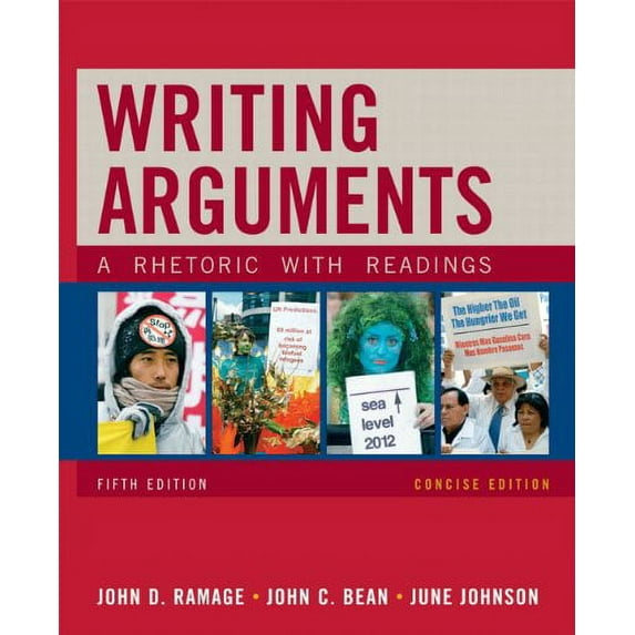 Pre-Owned Writing Arguments, Concise Edition : A Rhetoric with Readings 9780205665778 Used