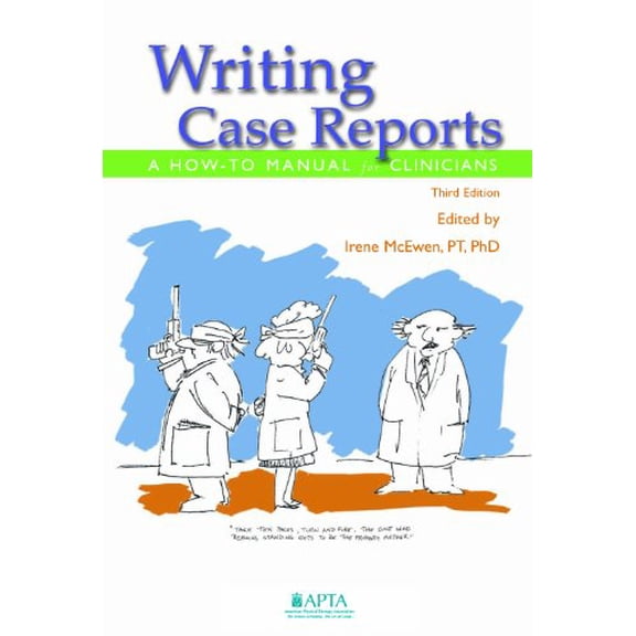 Pre-Owned Writing Case Reports: A How-To Manual for Clinicians (Paperback) 1931369623 9781931369626