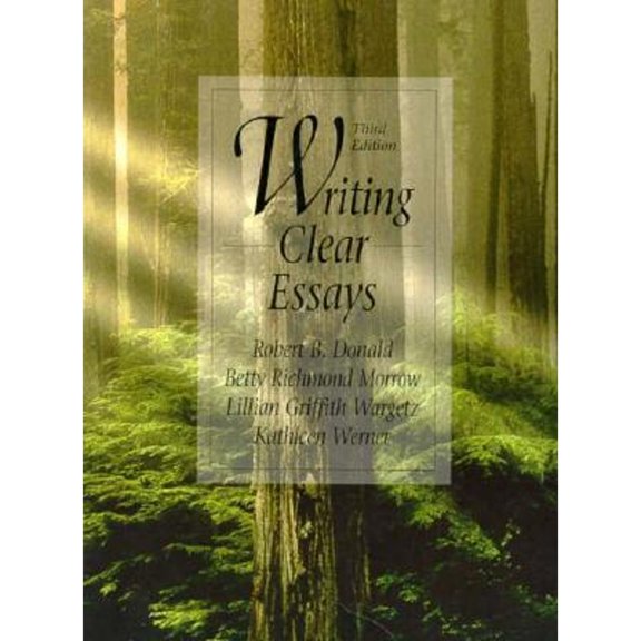 Pre-Owned Writing Clear Essays (Paperback) 0134545478 9780134545479