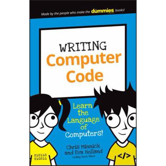Pre-Owned Writing Computer Code: Learn the Language of Computers! (Dummies Junior) Paperback