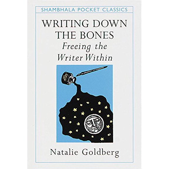 Pre-Owned Writing Down the Bones: Freeing the Writer Within (Pocket Classics) (Paperback) 1570624240 9781570624247