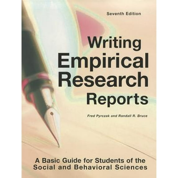 Pre-Owned Writing Empirical Research Reports: A Basic Guide for Students of the Social and Behavioral Sciences