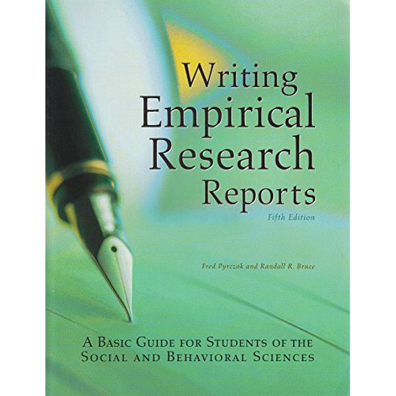 Pre-Owned Writing Empirical Research Reports : A Basic Guide for Students of the Social and Behavioral Sciences (Edition 5) (Paperback)