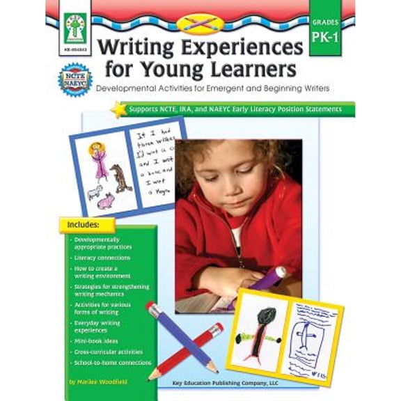 Pre-Owned Writing Experiences for Young Learners, Grades PK - 1 : Developmental Activities for Emergent and Beginning Writers (Paperback)