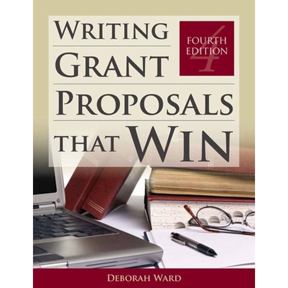 Pre-Owned Writing Grant Proposals That Win (Paperback) 1449604676 9781449604677