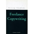 thumbnail image 1 of Writing Handbooks Freelance Copywriting, (Paperback), 1 of 1