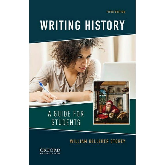 Writing History : A Guide for Students