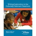 thumbnail image 1 of Principles in Practice. Writing in Today Writing Instruction in the Culturally Relevant Classroom, (Paperback), 1 of 1