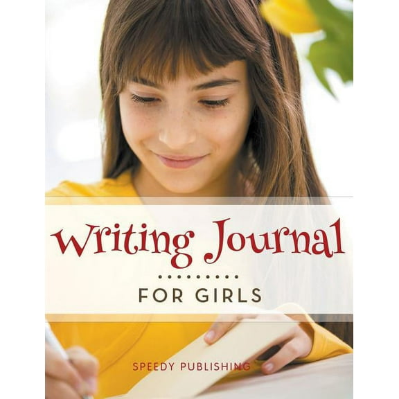 Writing Journal For Girls (Paperback)