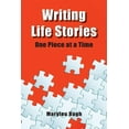thumbnail image 1 of Writing Life Stories: One Piece at a Time (Paperback), 1 of 1