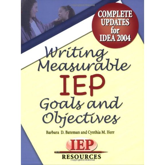 Pre-Owned Writing Measurable IEP Goals and Objectives
