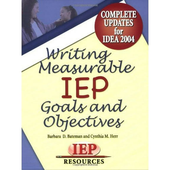 Pre-Owned Writing Measurable Iep Goals and Objectives (Paperback) 1578611490 9781578611492