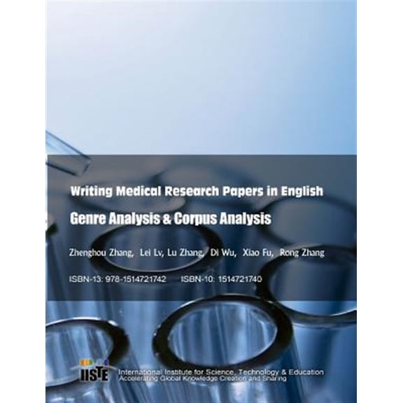 Writing Medical Research Papers in English : Genre Analysis & Corpus Analysis