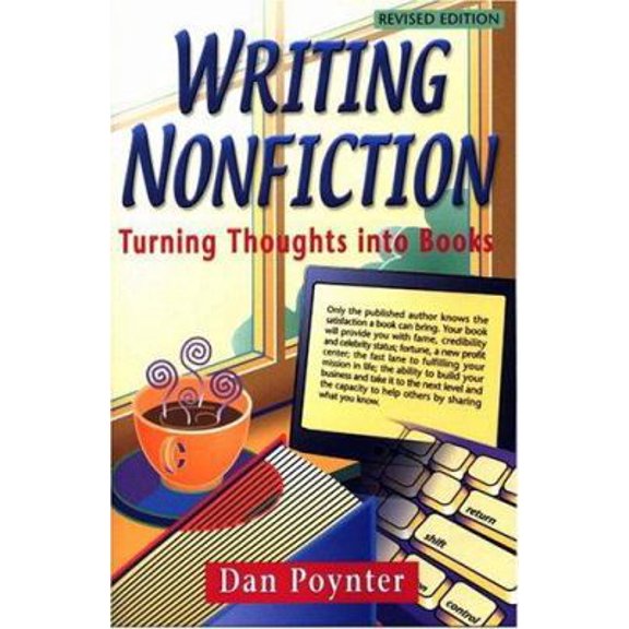 Pre-Owned Writing Nonfiction: Turning Thoughts into Books (Paperback) 1568601107 9781568601106