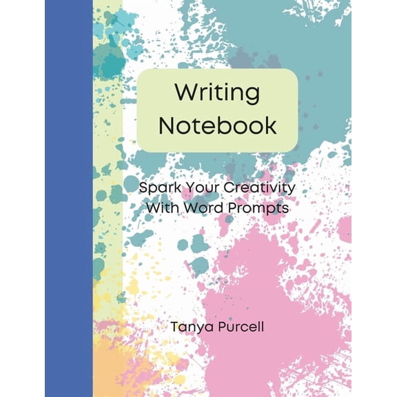 Writing Notebook: Spark Your Creativity With Word Prompts, (Paperback)
