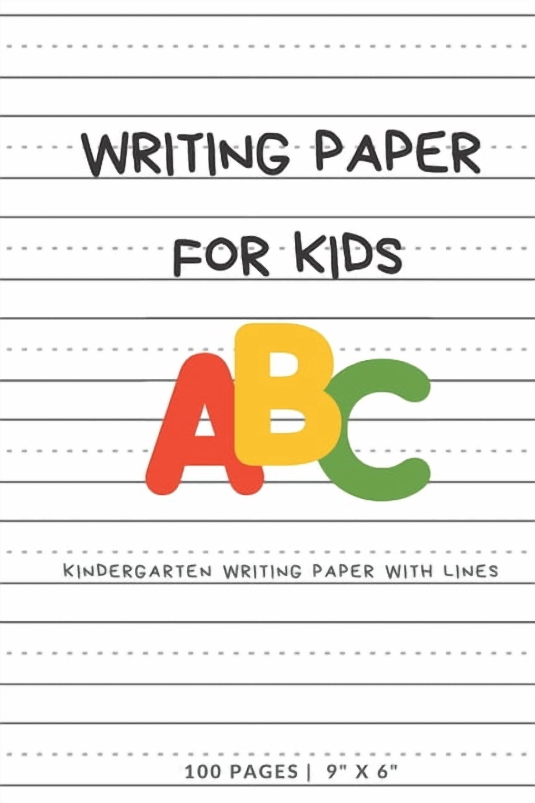 Writing Paper for Kids: ABC Kindergarden writing Paper with Dotted Mid Line, 100 Pages (9" x 6"), (Paperback)
