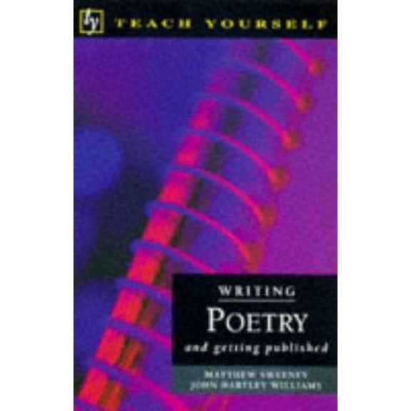 Pre-Owned Writing Poetry (Teach Yourself: Writer's Library) (Paperback) 0340663774 9780340663776