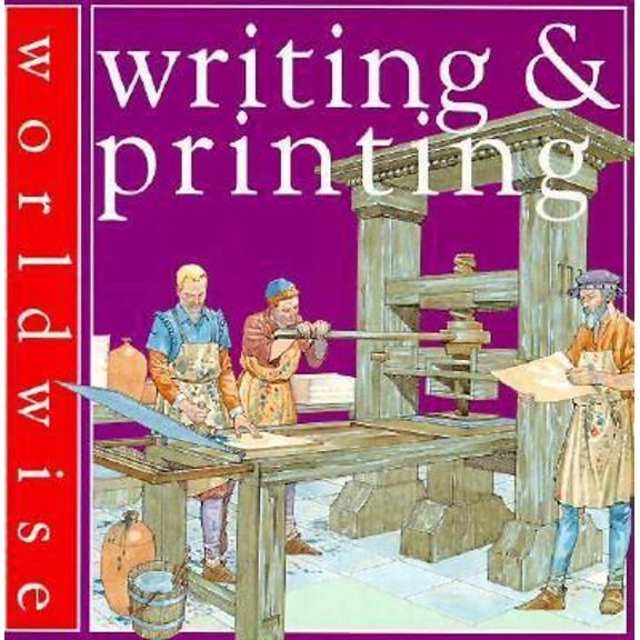 Pre-Owned Writing & Printing (Worldwise) (Paperback) 0531153118 9780531153116