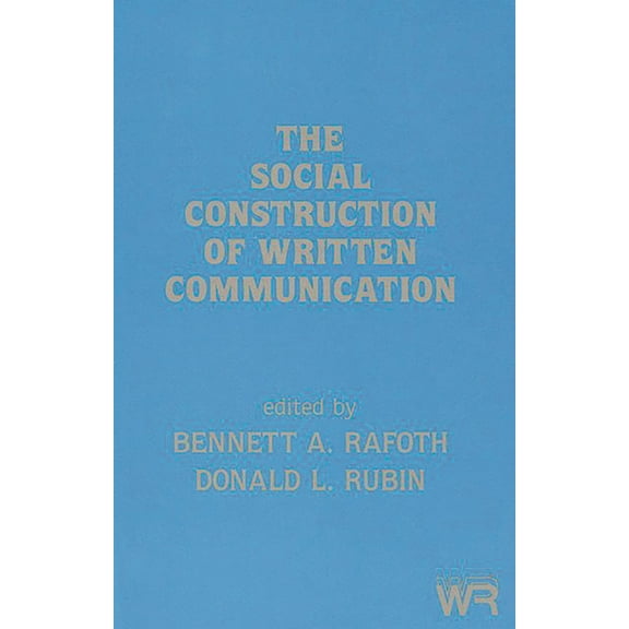 Writing Research The Social Construction of Written Communication, (Paperback)